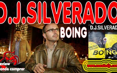 Presentación disco 44: Dj Silverado – Boing «SONIDO VINILO»