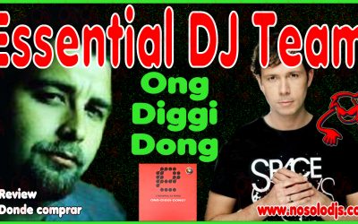 Presentación disco 52: Essential DJ Team – Ong-Diggi-Dong? «SONIDO VINILO»