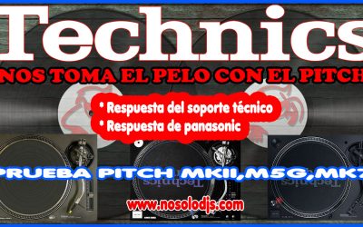 TECHNICS ¿Nos toma el pelo con el pitch? Prueba pitch MKII,M5G,MK7…