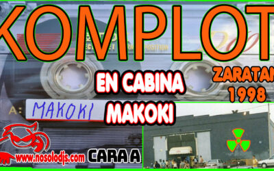 Sesión de “Makoki” en la discoteca “Komplot” de Zaratan (Cara A) 1998