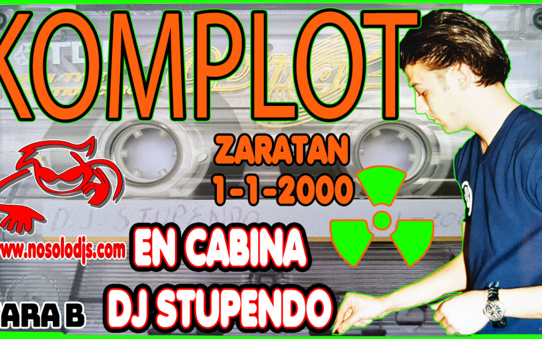 DJ Stupendo@Komplot (Zaratan) 1-1-2000 (Cara B)